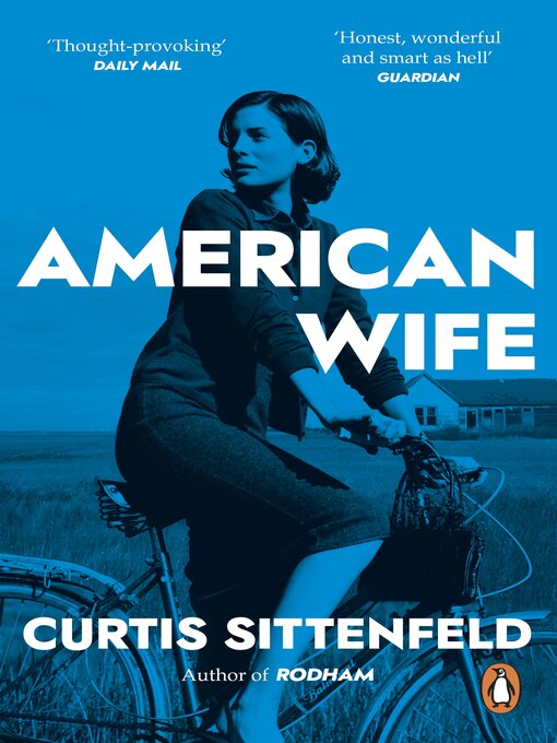 Title details for American Wife by Curtis Sittenfeld - Wait list